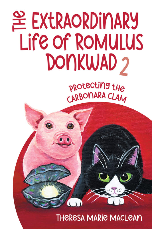 The Extraordinary Life of Romulus Donkwad 2: Protecting the Carbonara Clam